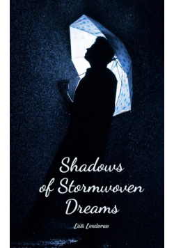 Shadows of Stormwoven Dreams