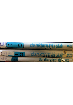 Charakterystyki stali. Stale konstrukcyjne stopowe. Tom I Część  1 do 3