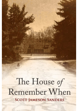 The House Of Remember When