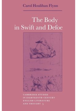 The Body in Swift and Defoe