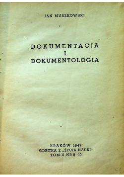 Dokumentacja i dokumentologia 1947 r