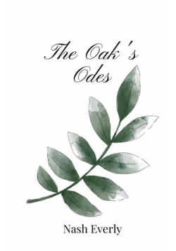 The Oak's Odes