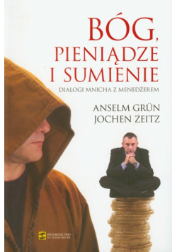 Bóg pieniądze i sumienie