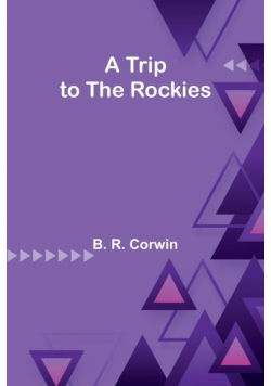 A Trip to the Rockies