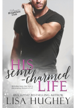 His Semi-Charmed Life