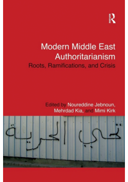 Modern Middle East Authoritarianism