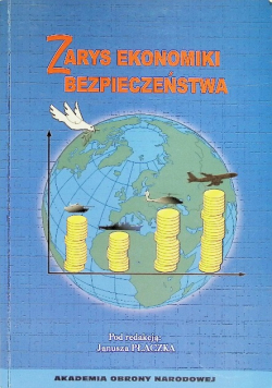 Zarys ekonomiki bezpieczeństwa