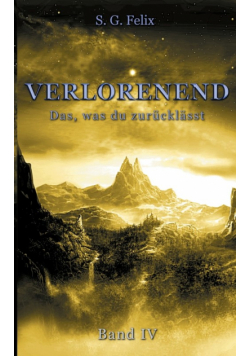 Verlorenend Band IV