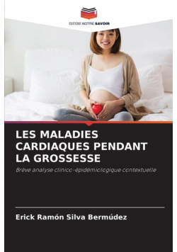 Les Maladies Cardiaques Pendant La Grossesse