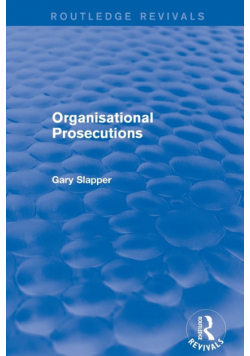 Organisational Prosecutions