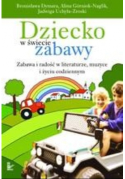 Dziecko w świecie zabawy