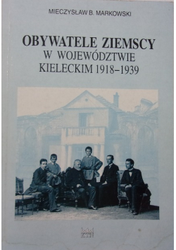 Obywatele ziemscy województwie kieleckim 1918 - 1939
