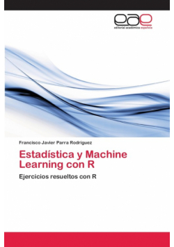 Estadística y Machine Learning con R