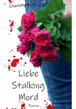 Liebe Stalking Mord