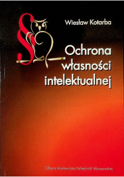 Ochrona własności intelektualnej