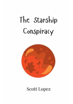 The Starship Conspiracy