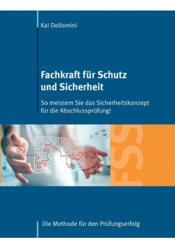 Fachkraft für Schutz und Sicherheit