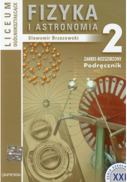 Fizyka i astronomia 2 Podręcznik