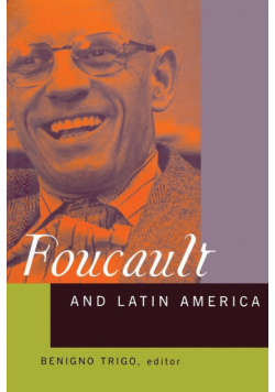 Foucault and Latin America