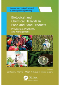 Biological and Chemical Hazards in Food and Food Products