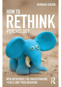 How to Rethink Psychology