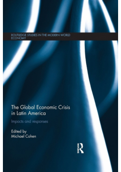 The Global Economic Crisis in Latin America