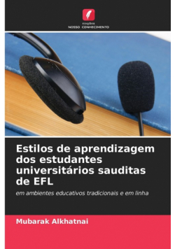 Estilos de aprendizagem dos estudantes universitários sauditas de EFL