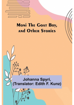 Moni the Goat Boy, and Other Stories