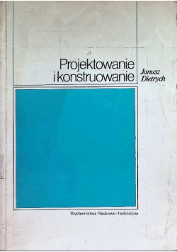 Projektowanie i konstruowanie