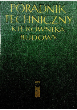 Poradnik techniczny kierownika budowy