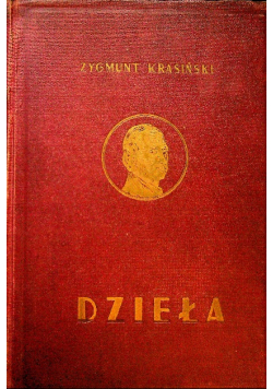 Dzieła Zygmunta Krasińskiego  1934 r.