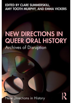 New Directions in Queer Oral History