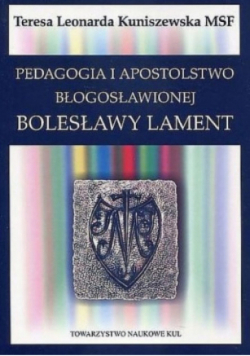 Pedagogia i apostolstwo błogosławionej