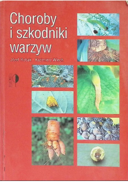 Choroby i szkodniki warzyw
