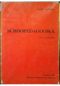 Surdopedagogika Zarys problematyki