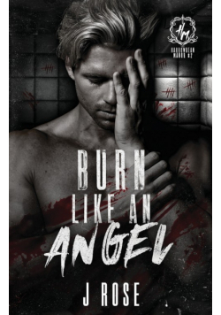 Burn Like An Angel