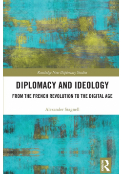Diplomacy and Ideology