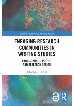 Engaging Research Communities in Writing Studies