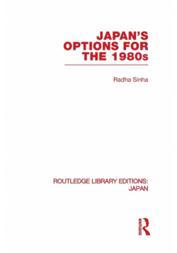 Japan's Options for the 1980s