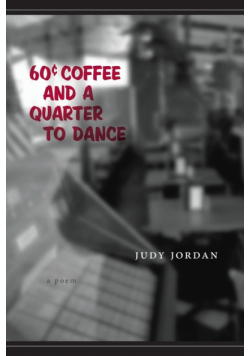 60 Cent Coffee and a Quarter to Dance