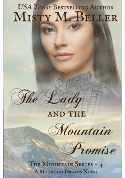 The Lady and the Mountain Promise