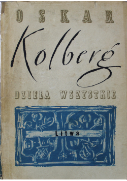 Kolberg Dzieła wszystkie Tom 53 Litwa
