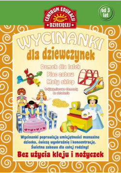 Wycinanki dla dziewczynek Dom dla lalek, plac zabaw, mały sklep