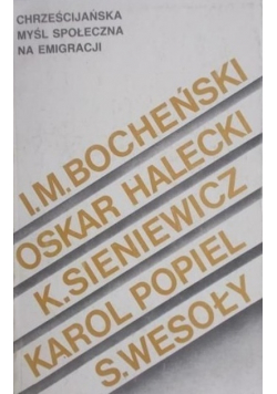 Chrześcijańska myśl społeczna na emigracji