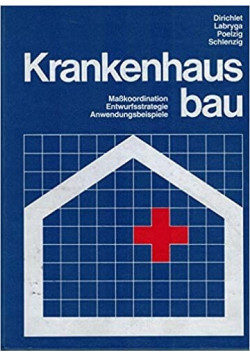 Krankrenhausbau