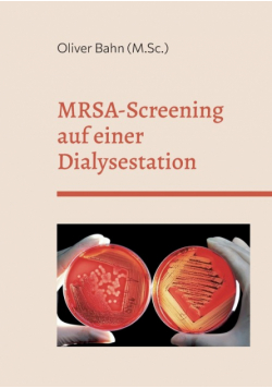 MRSA-Screening auf einer Dialysestation