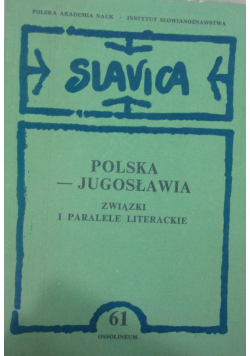 Polska Jugosławia Związki i paralele literackie