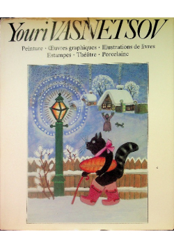 Youri Vasnetsov - Peinture, oeuvres graphiques, illustrations de livres, estampes, théâtre, porcelaine
