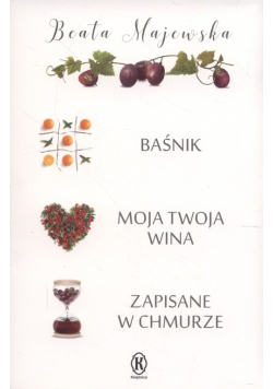 Baśnik  Moja twoja wina  Zapisane w chmurze
