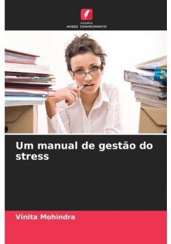 Um manual de gestão do stress